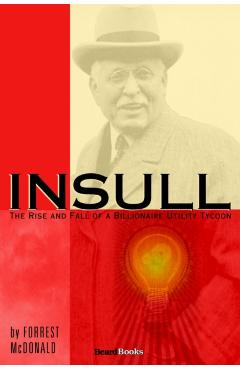 Insull - Forrest Mcdonald
