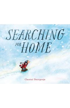 Searching for Home - Chantal Bourgonje