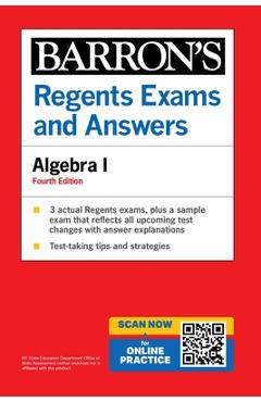 Regents Exams and Answers: Algebra I, Fourth Edition - Gary M. Rubinstein