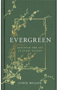 Evergreen - Lydia Elise Millen