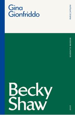 Becky Shaw - Gina Gionfriddo