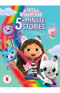 Gabby's 5-Minute Stories (Gabby's Dollhouse) - Scholastic
