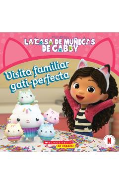 La Casa de Muñecas de Gabby: Visita Familiar Gati-Perfecta (Gabby's Dollhouse: Purr-Fect Family Visit) - Pamela Bobowicz