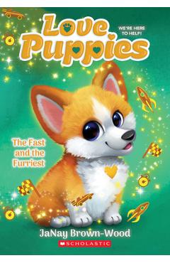 The Fast and the Furriest (Love Puppies #6) - Janay Brown-wood