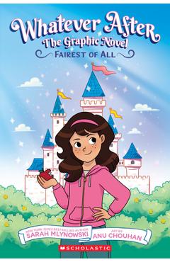 Fairest of All: The Graphic Novel (Whatever After #1) - Sarah Mlynowski