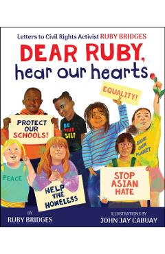 Dear Ruby, Hear Our Hearts - Ruby Bridges