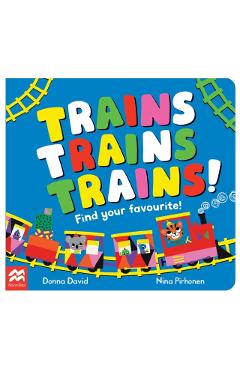 Trains Trains Trains! - Donna David