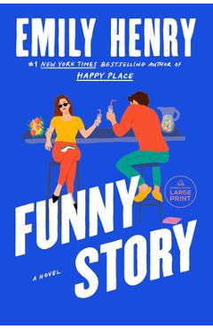 Funny Story - Emily Henry