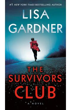The Survivors Club - Lisa Gardner