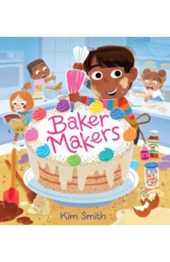 Baker Makers - Kim Smith
