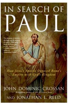 In Search of Paul - John Dominic Crossan