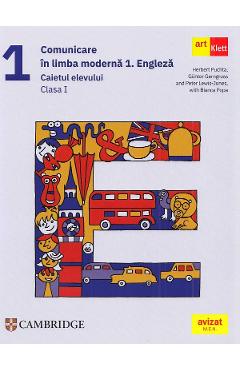 Comunicare in limba moderna 1: Engleza - Clasa 1 - Caietul elevului - Herbert Puchta, Gunter Gerngross, Peter Lewis-Jones, Bianca Popa