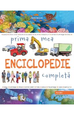 Prima mea enciclopedie completa - Renzo Barsotti