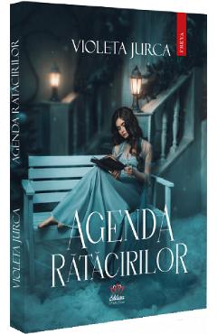 Agenda ratacirilor - Violeta Jurca - PETALE SCRISE