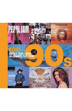 100 Best-selling Albums of the 90s - Peter Dodd, Justin Cawthorne