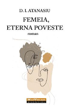 Femeia, eterna poveste - D. I. Atanasiu