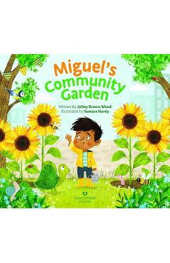 Miguel\'s Community Garden - JaNay Brown-Wood