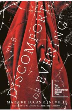 The Discomfort of Evening - Lucas Rijneveld