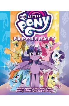 My Little Pony: Friendship is Magic Papercraft The Mane 6 and Friends - El Joey Designs