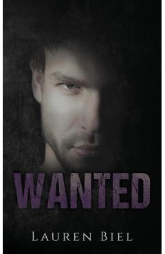 Wanted: a dark romance novella - Lauren Biel