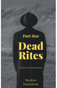 Dead Rites