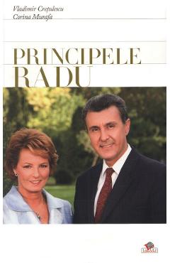 Principele Radu - Vladimir Cretulescu, Corina Murafa