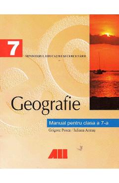 Geografie - Clasa 7 - Manual - Grigore Posea, Iuliana Armas