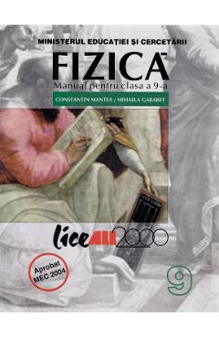 Manual fizica Clasa 9 - Constantin Mantea, Mihaela Garabet