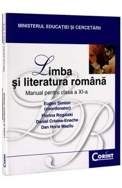 Limba romana - Clasa 11 - Manual - Eugen Simion, Florina Rogalski