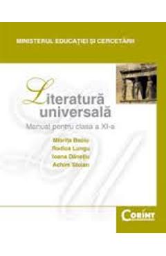 Literatura universala - Clasa 11 - Manual - Miorita Baciu, Rodica Lungu