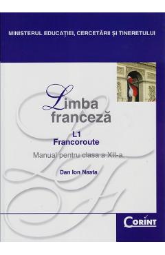 Manual franceza Clasa 12 L1 2008 – Dan Ion Nasta 2008