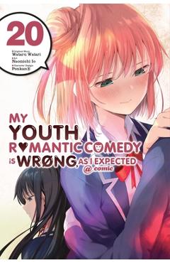 My youth romantic comedy is wrong, as i expected @ comic, vol. 20 (manga) - wataru watari