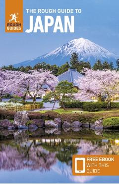 The Rough Guide to Japan: Travel Guide with Free eBook - Rough Guides