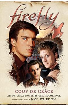 Firefly - Coup de Grâce - Una Mccormack