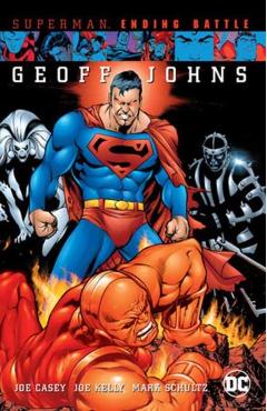 Superman: Ending Battle (New Edition) - Joe Casey