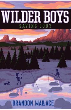Saving Cody - Brandon Wallace