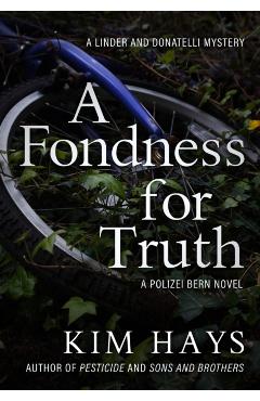 A Fondness for Truth - Kim Hays
