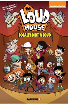 The Loud House Vol. 20: Totally Not a Loud - The Loud House