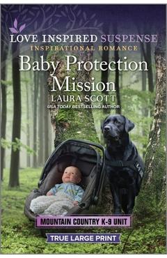 Baby Protection Mission - Laura Scott