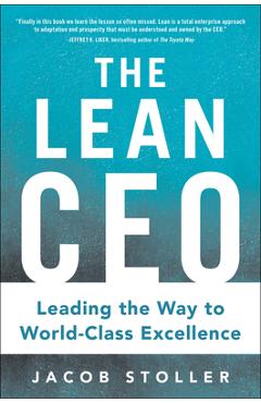 The Lean CEO (Pb) - Jacob Stoller