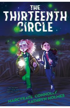 The Thirteenth Circle - Marcykate Connolly