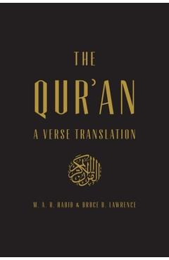 The Qur\'an: A Verse Translation - M. A. R. Habib