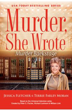 Murder, She Wrote: Murder Backstage - Jessica Fletcher