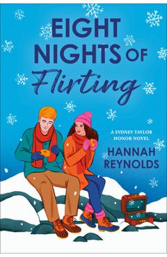 Eight Nights of Flirting - Hannah Reynolds