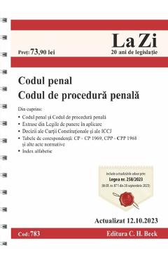 Codul penal. Codul de procedura penala. Act.12 octombrie 2023 Ed. Spiralata