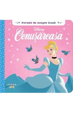 Disney. Povesti de noapte buna. Cenusareasa