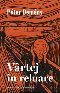 Vartej in reluare - Peter Demeny - CURTEA VECHE