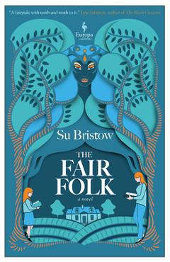 The Fair Folk - Su Bristow