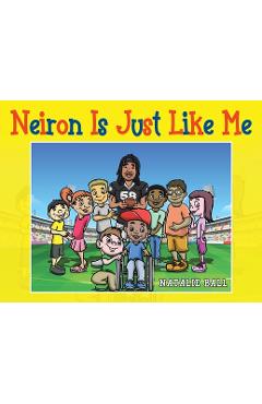 Neiron Is Just Like Me - Natalie Ball