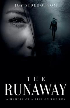 The Runaway - Joy Sidebottom